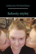 Sekrety otyłej