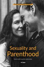 Okładka - Sexuality and Parenthood - Dawid Rzepecki, Zofia Rzepecka