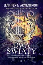 Okładka - Dwa światy - Jennifer L. Armentrout