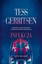 Okładka - INFEKCJA - Tess Gerritsen