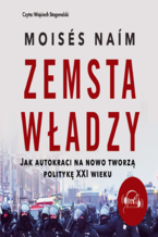 Okładka - Zemsta władzy - Moisés Naím
