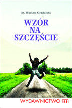 Okładka - Wzór na szczęście - Wacław Grądalski