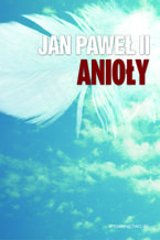 Okadka ksiki Jan Pawe II Anioy