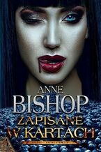 Okładka - Zapisane w kartach, INNI, tom 5 - Anne Bishop