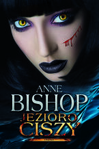 Okładka - Jezioro Ciszy. Inni - Anne Bishop