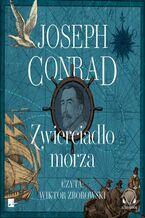 Okładka - Zwierciadło morza - Joseph Conrad