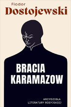 Okładka - Bracia Karamazow - Fiodor Dostojewski