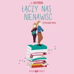 Łączy nas nienawiść