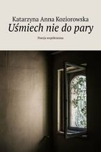 Uśmiech nie do pary