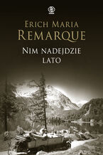 Okładka - Nim nadejdzie lato - Erich Maria Remarque