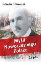 Okładka - Myśli nowoczesnego Polaka - Roman Dmowski