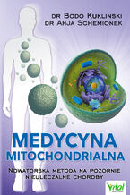 Okładka - Medycyna mitochondrialna - dr Bodo Kuklinski