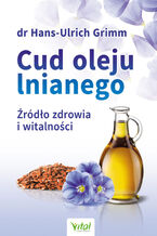 Cud oleju lnianego