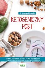 Okładka - Ketogeniczny post - Joseph Mercola