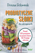 Okadka ksiki Probiotyczne soiki dla zabieganych