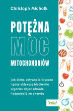 Potężna moc mitochondriów