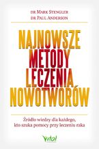 Najnowsze metody leczenia nowotworów