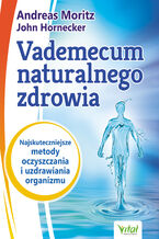 Okadka ksiki Vademecum naturalnego zdrowia