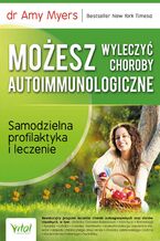Okadka ksiki Moesz wyleczy choroby autoimmunologiczne