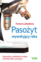 Pasożyt wywołujący raka