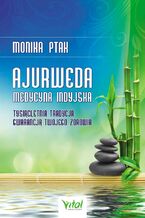 Ajurweda - medycyna indyjska