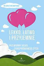 Lekko, łatwo i przyjemnie