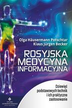 Rosyjska medycyna informacyjna