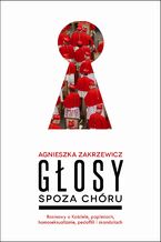 Okładka - Głosy spoza chóru - Agnieszka Zakrzewicz