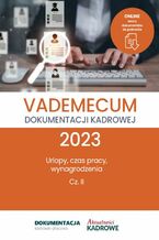 Okładka - Vademecum dokumentacji kadrowej 2023 - cz. II - Konsultacja: Katarzyna Wrońska-Zblewska