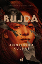 Okładka - Bujda - Agnieszka Kulbat