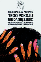 Okładka - tego pokoju nie da sie zjeść - Nicol Hochholczerová