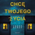 Chcę twojego życia