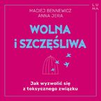 Wolna i szczęśliwa