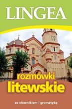 Okadka ksiki Rozmwki litewskie ze sownikiem i gramatyk