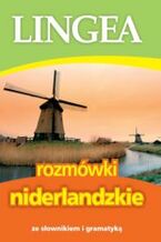 Okadka ksiki Rozmwki niderlandzkie ze sownikiem i gramatyk