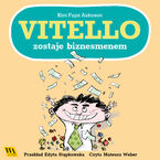 Vitello zostaje biznesmenem