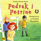 Okładka - Pędrak i Petrine. Awantura w Klubie Kucyków - Kirsten Sonne Harrild