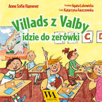 Okładka - Villads z Valby idzie do zerówki - Anne Sofie Hammer