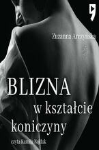 Okładka - Blizna w kształcie koniczyny - Zuzanna Arczyńska