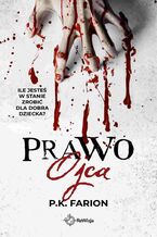 Okładka - Prawo Ojca - P.K. Farion