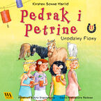 Okładka - Pędrak i Petrine. Urodziny Fiony - Kirsten Sonne Harrild