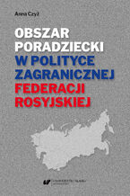 Obszar poradziecki w polityce zagranicznej Federacji Rosyjskiej