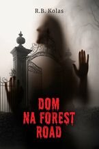 Dom na Forest Road