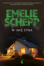 Okładka - W imię syna - Emelie Schepp