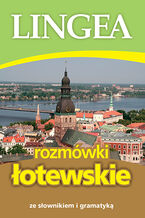 Okładka - Rozmówki łotewskie ze słownikiem i gramatyką - Lingea