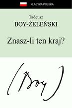 Okładka - Znasz-li ten kraj?... - Tadeusz Boy-Żeleński