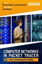 Okładka - Computer Networks in Packet Tracer for intermediate users - Damian Strojek, Jerzy Kluczewski