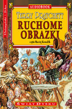 Okładka - Ruchome obrazki. Świat dysku. Tom 10 - Terry Pratchett