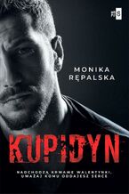 Okładka - Kupidyn - Monika Rępalska