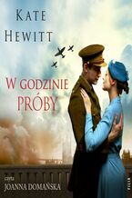 Okładka - W godzinie próby - Kate Hewitt
